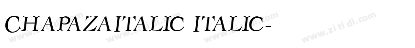 ChapazaItalic Italic字体转换